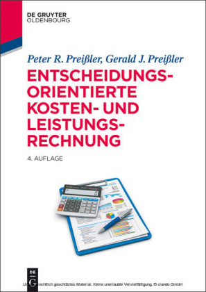 Entscheidungsorientierte  Kosten- und Leistungsrechnung