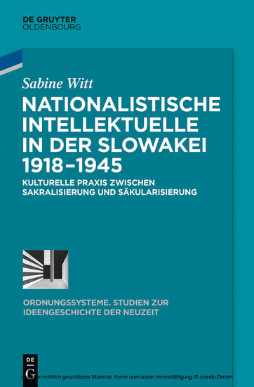 Nationalistische Intellektuelle in der Slowakei 1918-1945 main product photo