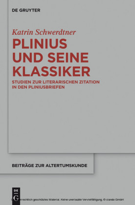 Plinius und seine Klassiker