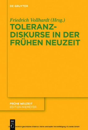 Toleranzdiskurse in der Frühen Neuzeit