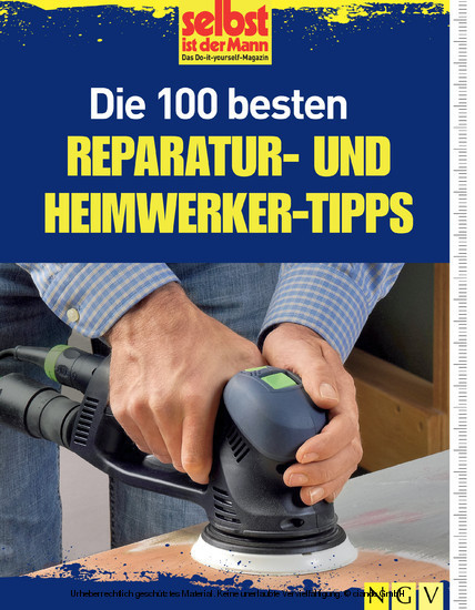 Die 100 besten Reparatur- und Heimwerker-Tipps main product photo