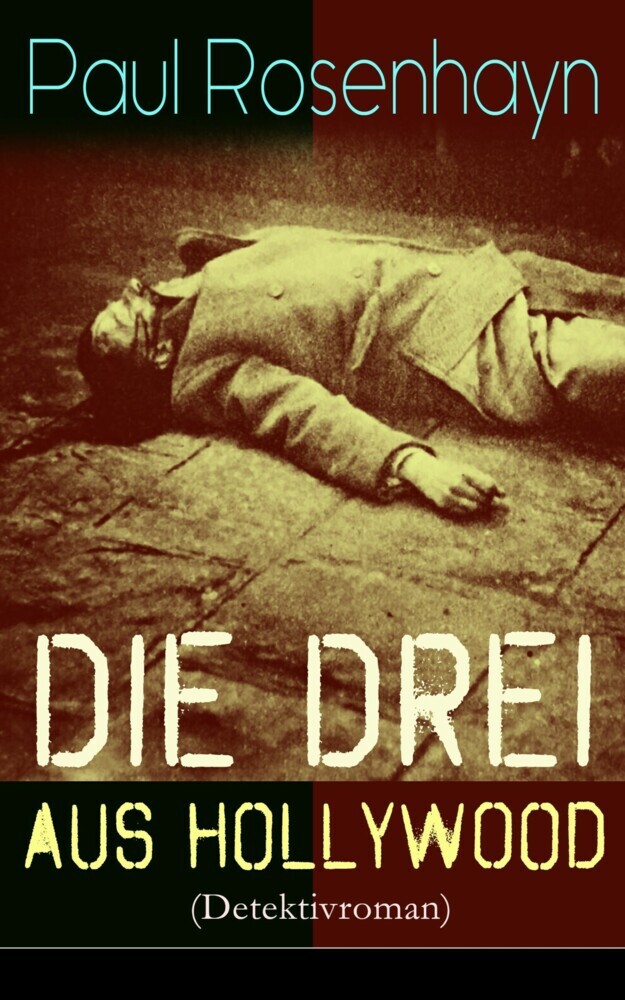 Die drei aus Hollywood (Detektivroman) main product photo