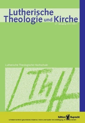 Lutherische Theologie und Kirche