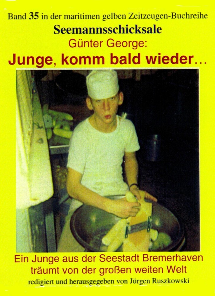 Junge, komm bald wieder... - Ein Junge aus der Seestadt Bremerhaven träumt von der großen weiten Welt main product photo
