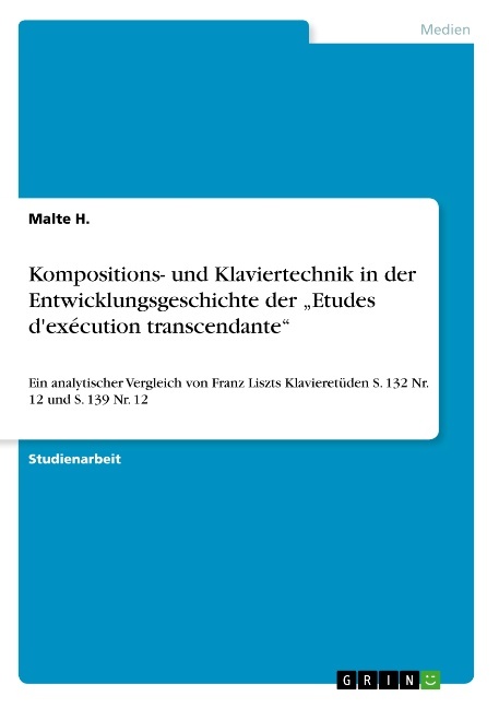 Kompositions- und Klaviertechnik in der Entwicklungsgeschichte der "Etudes d'exécution transcendante" main product photo