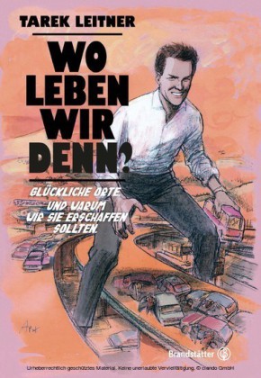 Wo leben wir denn?