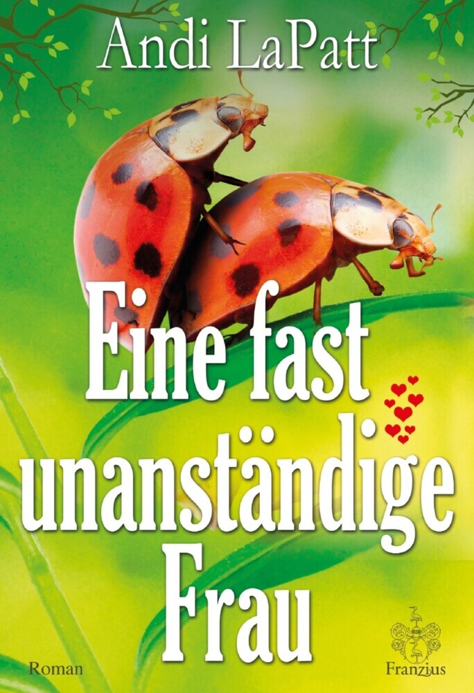 Eine fast unanständige Frau main product photo