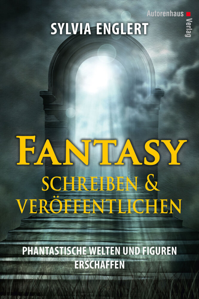 Fantasy schreiben und veröffentlichen. Phantastische Welten und Figuren erschaffen main product photo