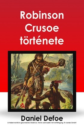 Robinson Crusoe története