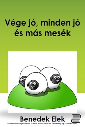 Vége jó, minden jó és más mesék