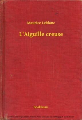 L'Aiguille creuse