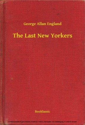 The Last New Yorkers