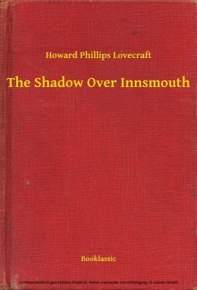 The Shadow Over Innsmouth