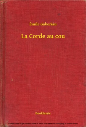 La Corde au cou