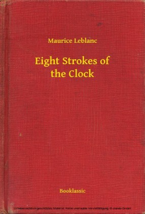 Eight Strokes of the Clock