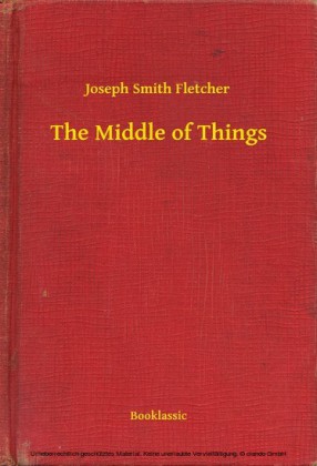 The Middle of Things