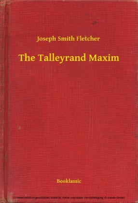 The Talleyrand Maxim