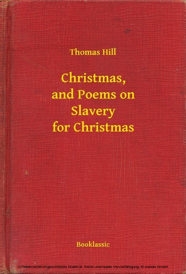 Christmas, and Poems on Slavery for Christmas main product photo
