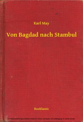 Von Bagdad nach Stambul