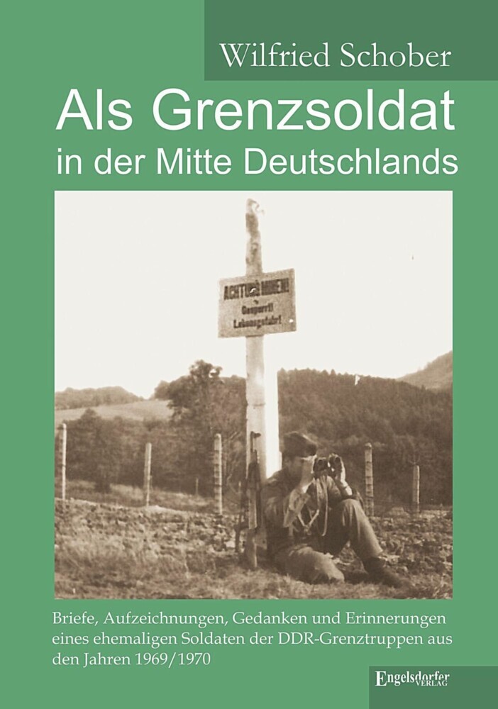 Als Grenzsoldat in der Mitte Deutschlands main product photo
