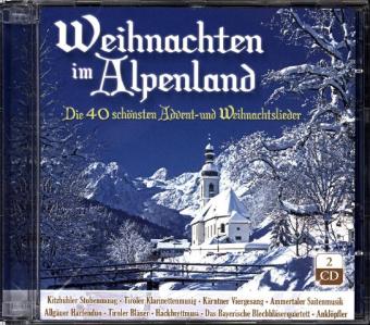 Weihnachten im Alpenland, 2 Audio-CDs
