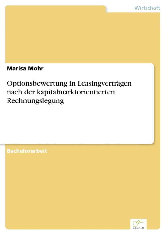 Optionsbewertung in Leasingverträgen nach der kapitalmarktorientierten Rechnungslegung main product photo