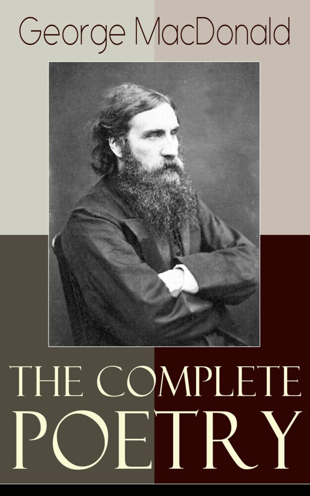 The Complete Poetry of George MacDonald main product photo