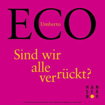 Sind wir alle verrückt?