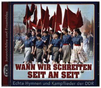 Wann wir schreiten Seit an Seit, 1 Audio-CD
