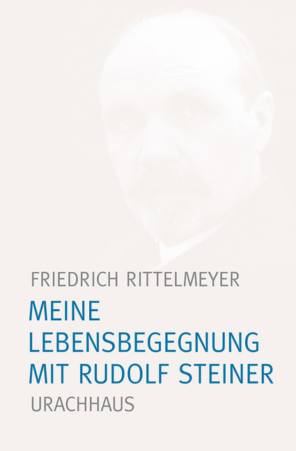 Meine Lebensbegegnung mit Rudolf Steiner main product photo