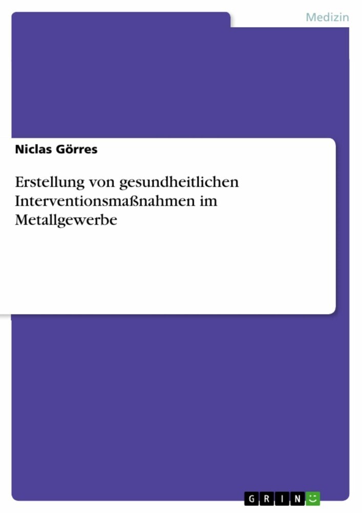 Erstellung von gesundheitlichen Interventionsmaßnahmen im Metallgewerbe main product photo