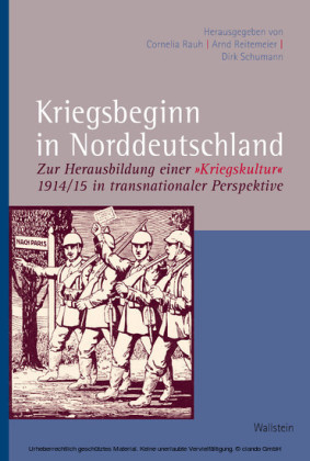Kriegsbeginn in Norddeutschland