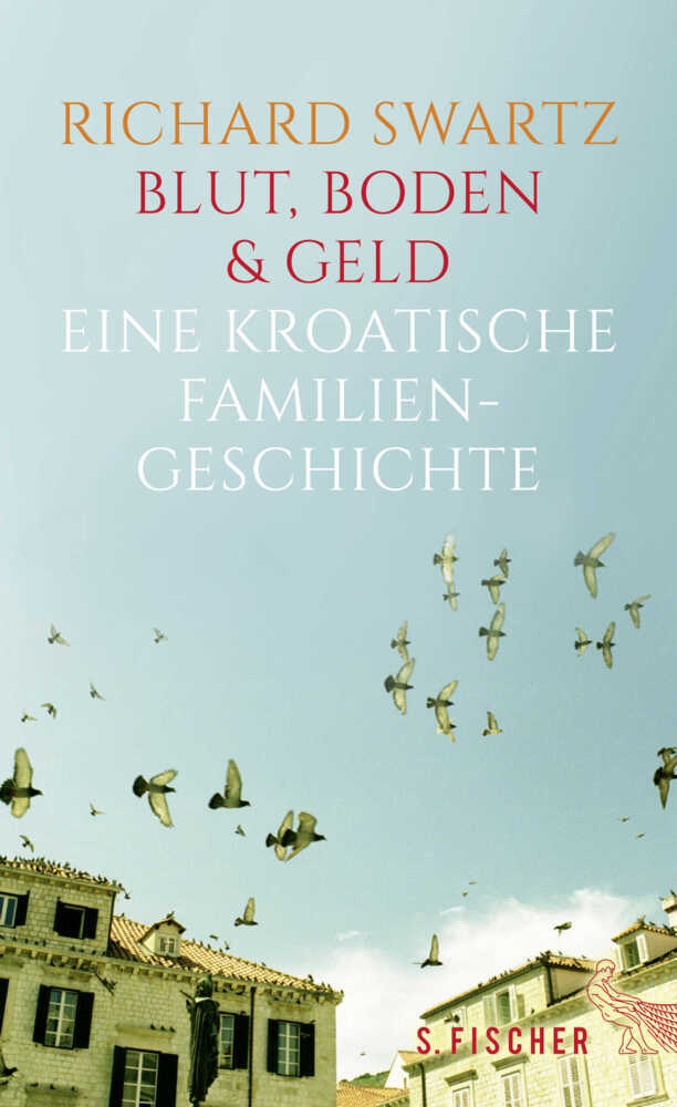 Blut, Boden & Geld - Eine kroatische Familiengeschichte main product photo
