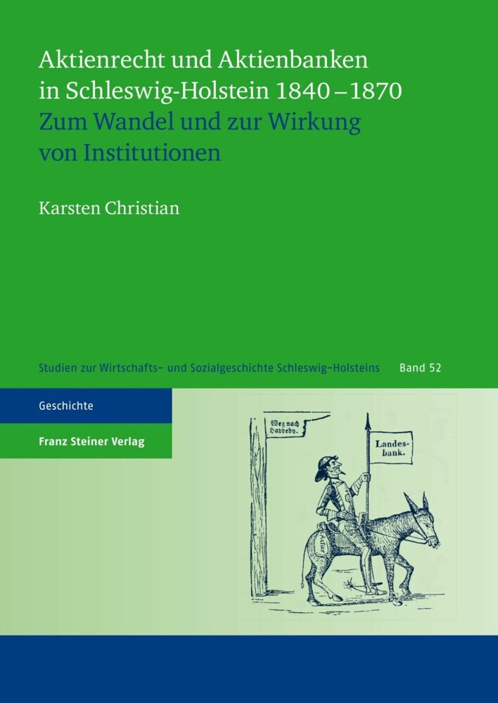 Aktienrecht und Aktienbanken in Schleswig-Holstein 1840-1870 main product photo