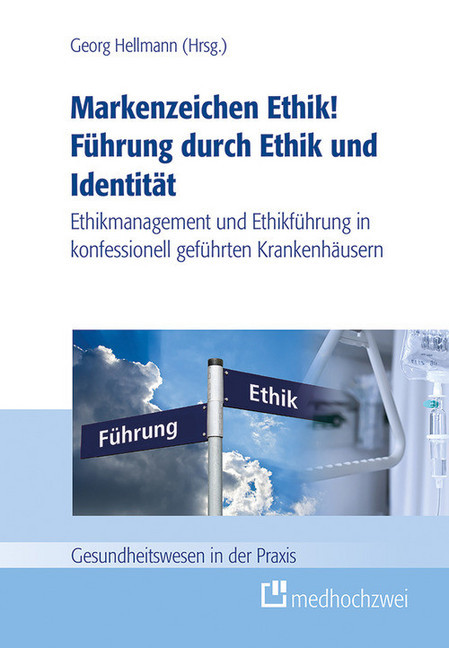 Markenzeichen Ethik! Führung durch Ethik und Identität main product photo