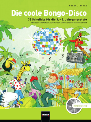 Die coole Bongo-Disco. Paket (Buch und Doppel-CD), m. 1 Audio-CD, 2 Teile