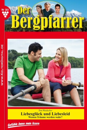Liebesglück und Liebesleid