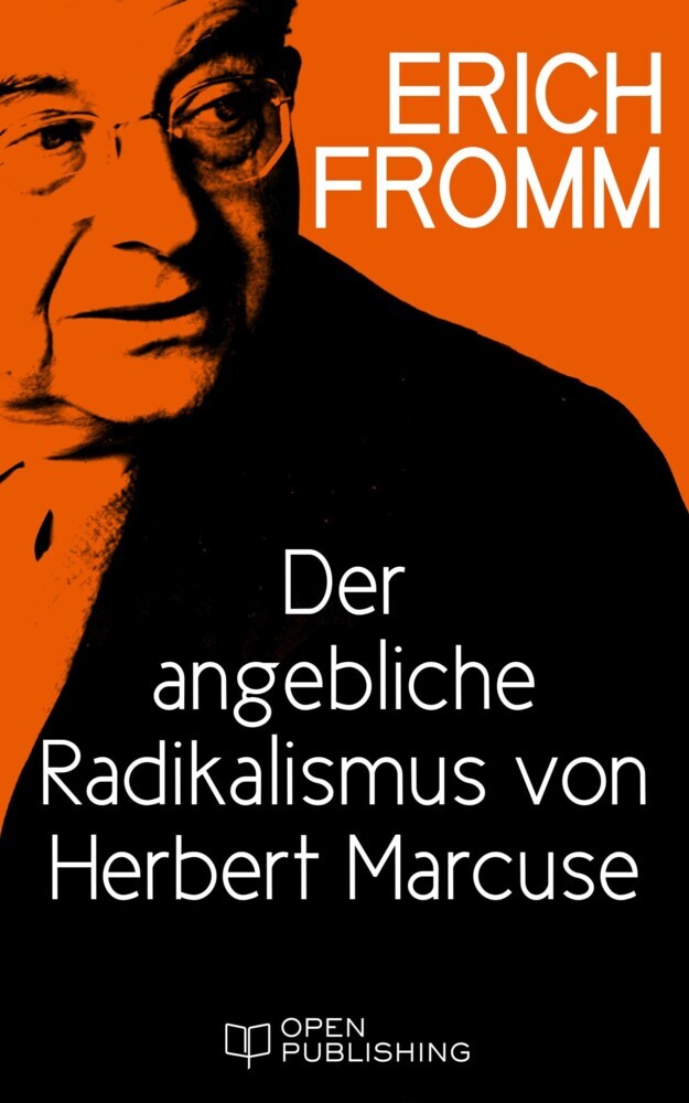 Der angebliche Radikalismus von Herbert Marcuse main product photo