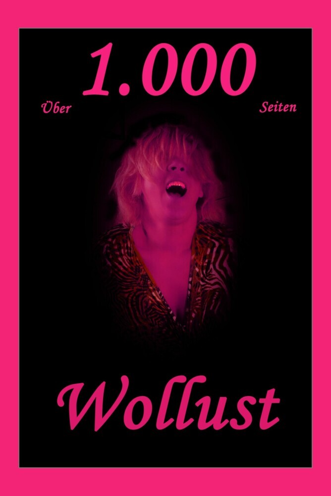 Über 1.000 Seiten Wollust main product photo