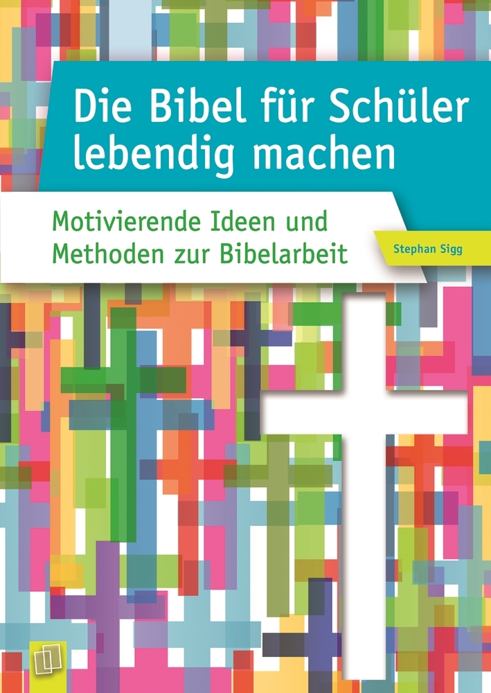 Die Bibel für Schüler lebendig machen main product photo