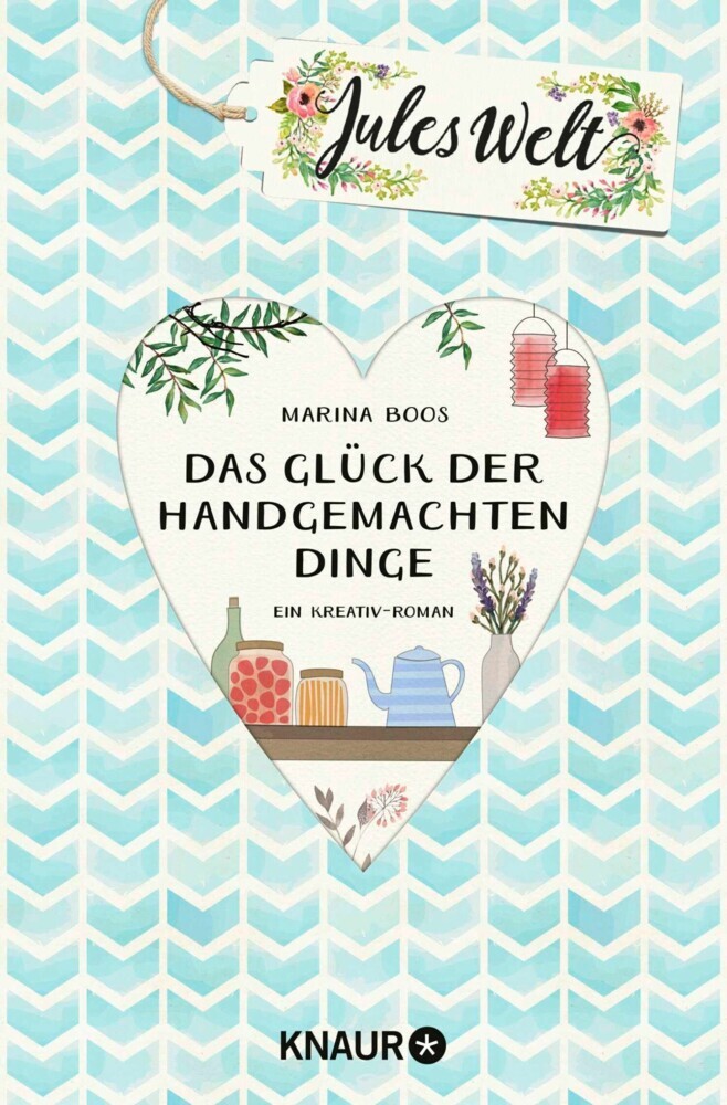 Jules Welt - Das Glück der handgemachten Dinge main product photo