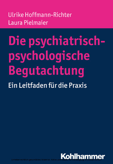Die psychiatrisch-psychologische Begutachtung main product photo