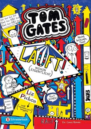 Tom Gates - Läuft! (Wohin eigentlich?)