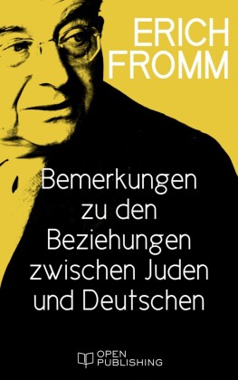 Bemerkungen zu den Beziehungen zwischen Juden und Deutschen