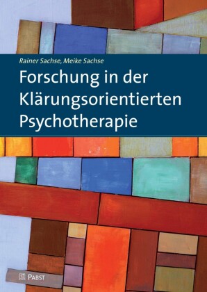 Forschung in der Klärungsorientierten Psychotherapie