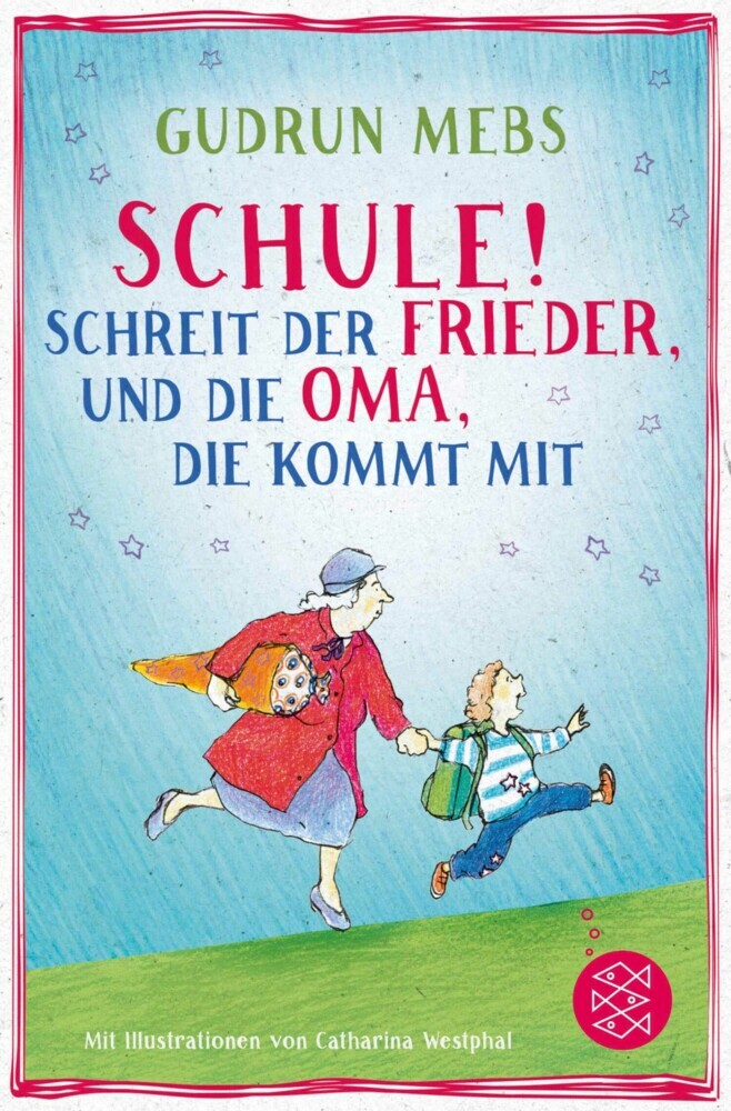 "Schule!", schreit der Frieder, und die Oma, die kommt mit main product photo