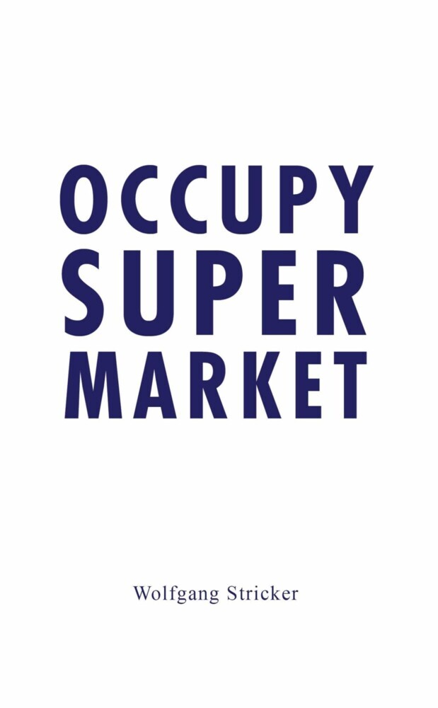 Occupy Super Market main product photo