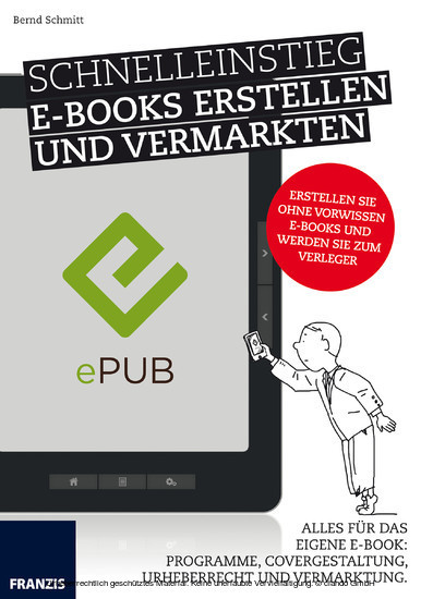 Schnelleinstieg E-Books erstellen und vermarkten main product photo