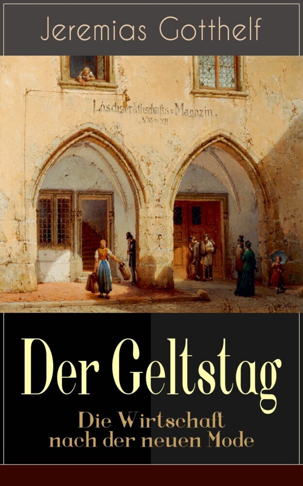 Der Geltstag - Die Wirtschaft nach der neuen Mode main product photo