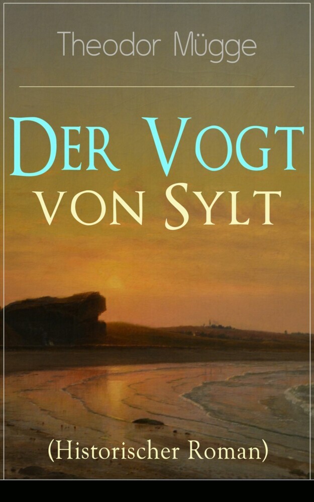 Der Vogt von Sylt (Historischer Roman) main product photo